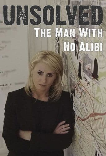 Movie poster for Unsolved: The Man With No Alibi