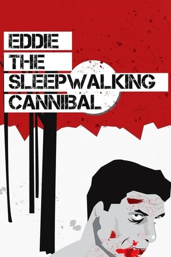 Movie poster for Eddie: The Sleepwalking Cannibal