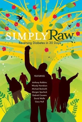 Movie poster for Simply Raw: Reversing Diabetes in 30 Days