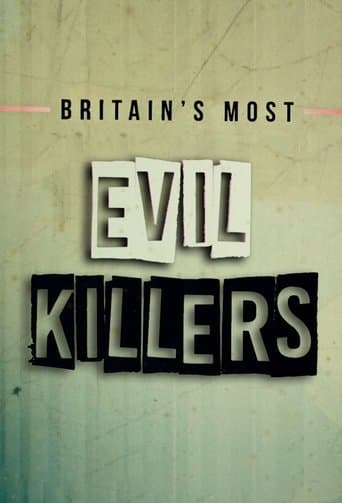 Movie poster for Britain's Most Evil Killers