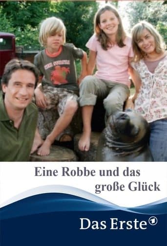 Movie poster for Eine Robbe und das große Glück