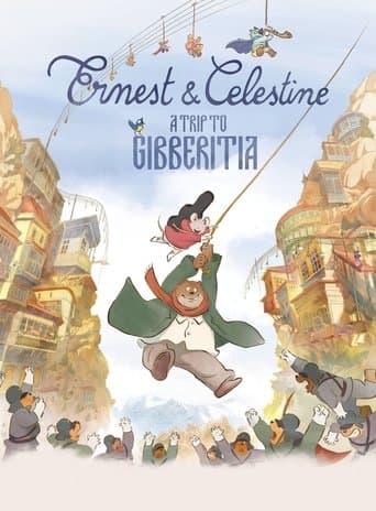 Movie poster for Ernest & Celestine: A Trip to Gibberitia