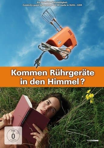 Movie poster for Kommen Rührgeräte in den Himmel?