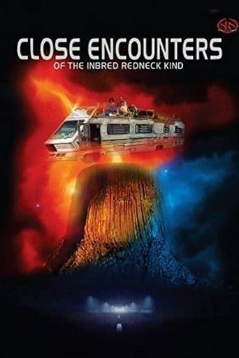 Movie poster for Close Encounters of the Inbred Redneck Kind