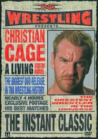 Movie poster for TNA Wrestling: Christian Cage - The Instant Classic