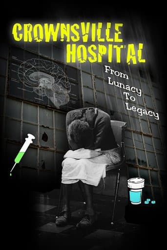 Movie poster for Crownsville Hospital: From Lunacy to Legacy