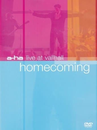 Movie poster for a-ha: Live at Vallhall - Homecoming