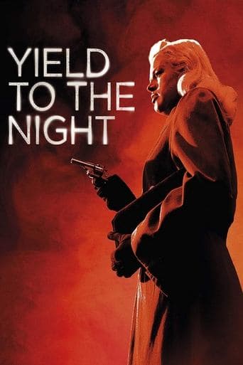 Movie poster for Yield to the Night