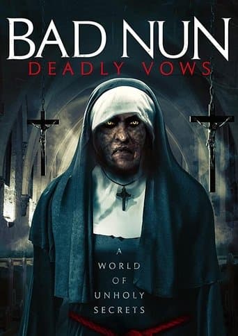 Movie poster for Bad Nun: Deadly Vows