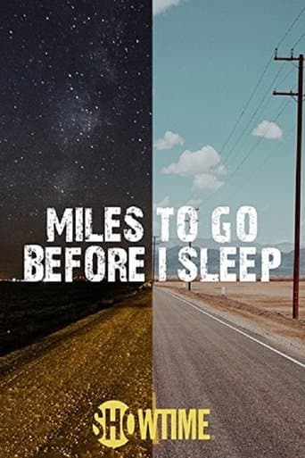 Movie poster for Miles To Go Before I Sleep