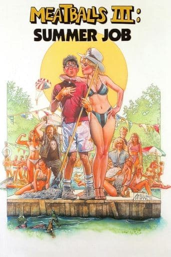 Movie poster for Meatballs III: Summer Job