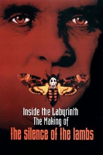 Movie poster for Inside the Labyrinth: The Making of 'The Silence of the Lambs'