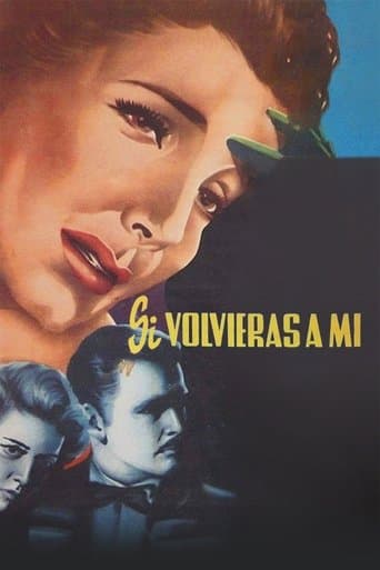 Movie poster for Si volvieras a mi