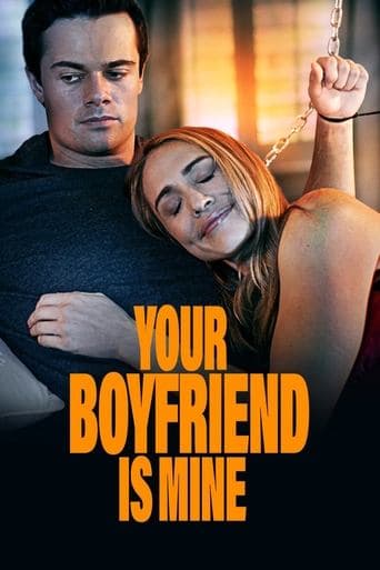 Movie poster for Your Boyfriend Is Mine