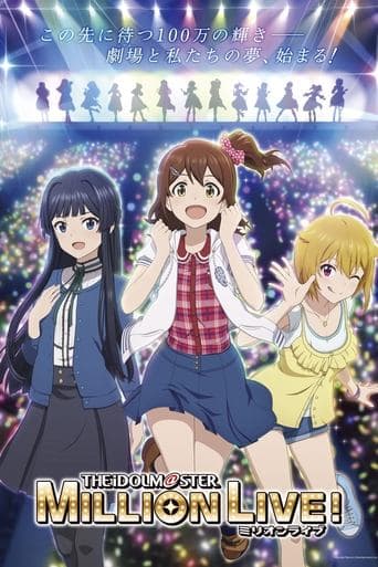 Movie poster for The iDOLM@STER Million Live!