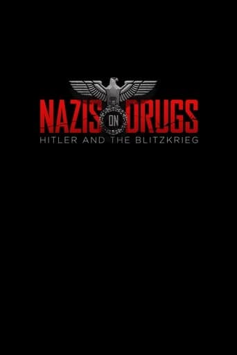 Movie poster for Nazis on Drugs: Hitler and the Blitzkrieg