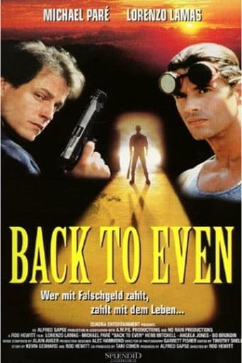 Movie poster for Back to Even