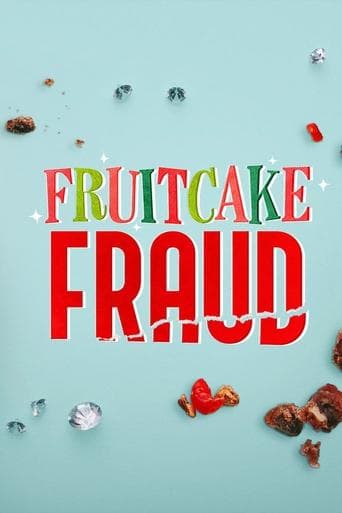 Movie poster for Fruitcake Fraud