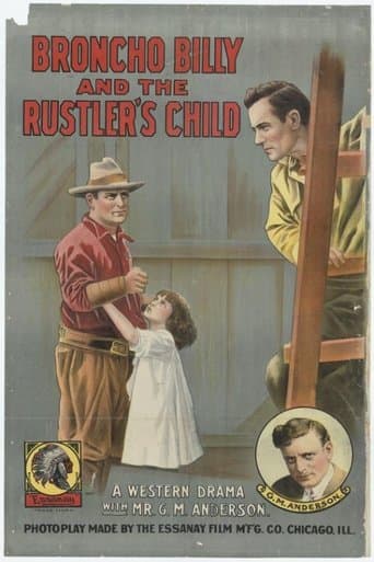 Movie poster for Broncho Billy and the Rustler's Child