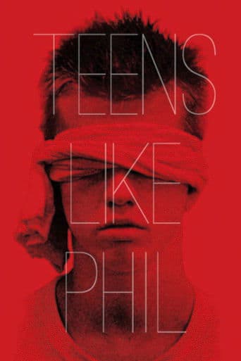 Movie poster for Teens Like Phil