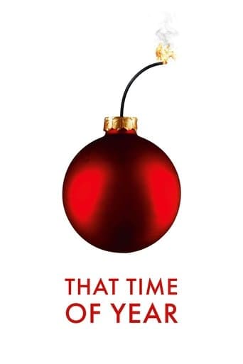 Movie poster for That Time of Year