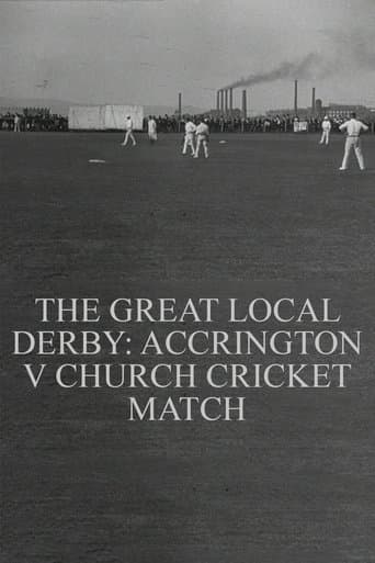 Movie poster for The Great Local Derby: Accrington v Church Cricket Match