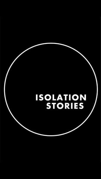 Movie poster for Isolation Stories