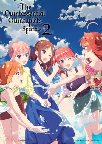 Movie poster for The Quintessential Quintuplets Specials 2