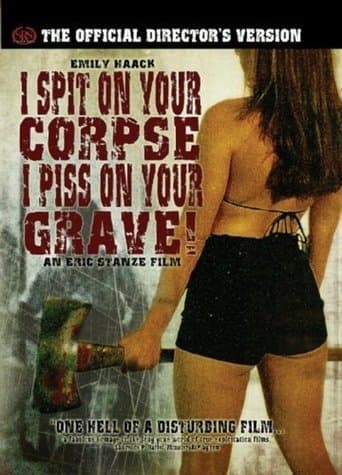 Movie poster for I Spit on Your Corpse, I Piss on Your Grave