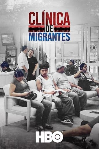 Movie poster for Clínica de Migrantes: Life, Liberty, and the Pursuit of Happiness