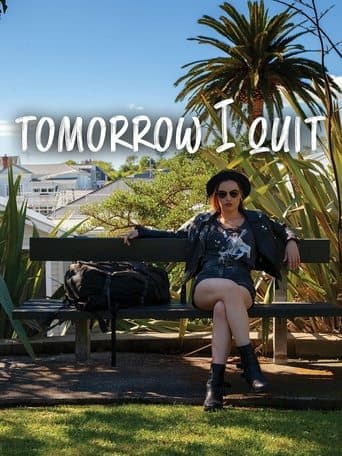 Movie poster for Tomorrow I Quit