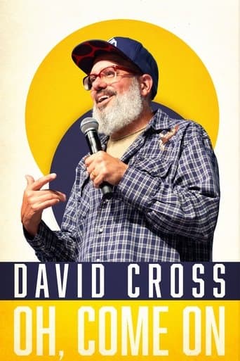Movie poster for David Cross: Oh Come On