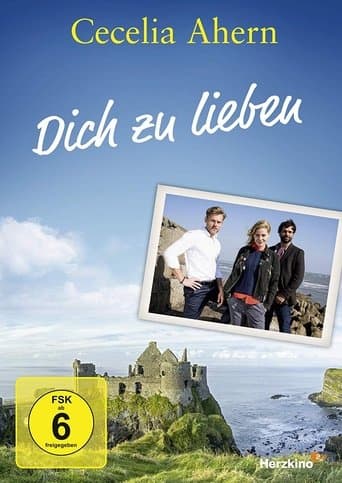 Movie poster for Cecelia Ahern: Dich zu lieben
