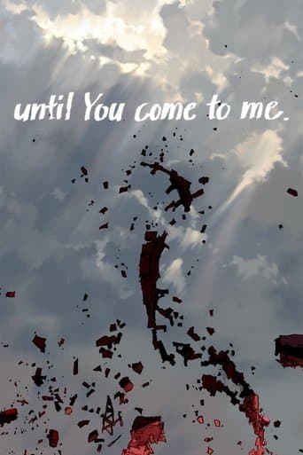 Movie poster for until You come to me.