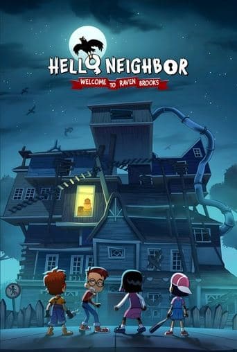 Movie poster for Hello Neighbor: Welcome to Raven Brooks