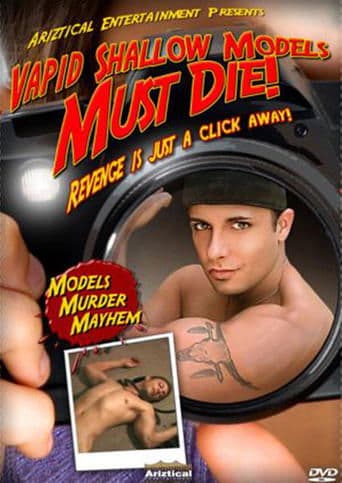 Movie poster for Vapid Shallow Models Must Die