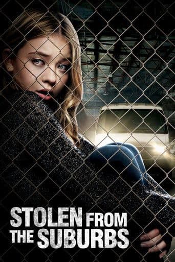 Movie poster for Stolen from the Suburbs
