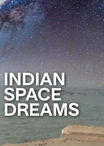 Movie poster for Indian Space Dreams