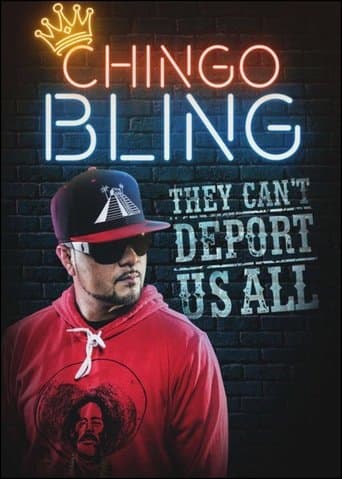 Movie poster for Chingo Bling: They Can't Deport Us All