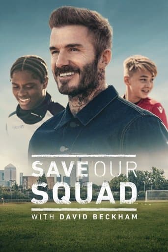 Movie poster for Save Our Squad with David Beckham
