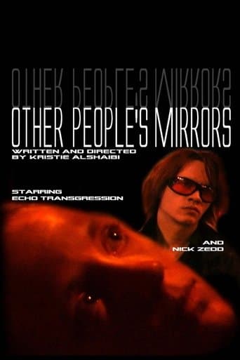 Movie poster for Other People's Mirrors