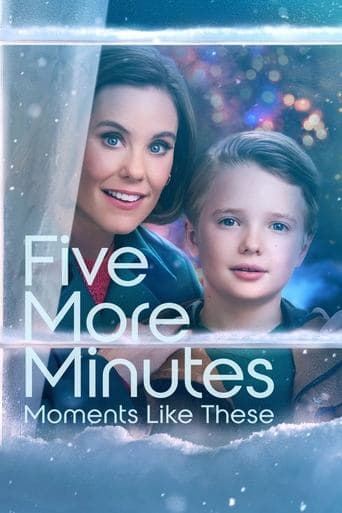 Movie poster for Five More Minutes: Moments Like These