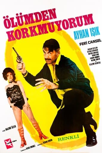 Movie poster for Ölümden Korkmuyorum