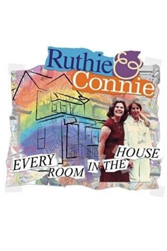 Movie poster for Ruthie and Connie: Every Room in the House