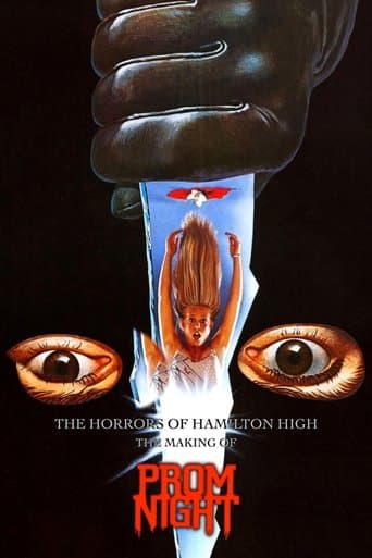 Movie poster for The Horrors of Hamilton High: The Making of Prom Night