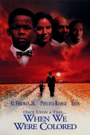 Movie poster for Once Upon a Time... When We Were Colored