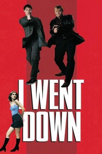 Movie poster for I Went Down