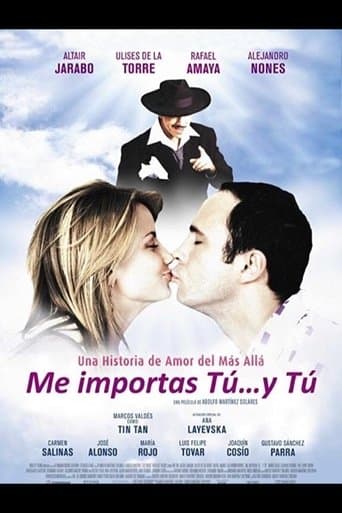 Movie poster for Me importas tú... y tú