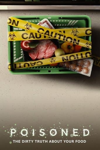 Movie poster for Poisoned: The Dirty Truth About Your Food
