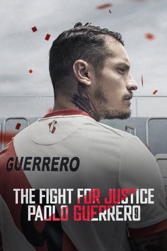 Movie poster for The Fight for Justice: Paolo Guerrero